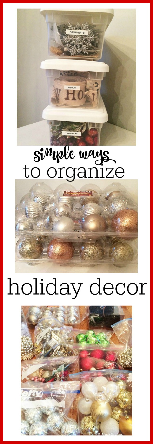 Tips & Tricks To Organize All That Holiday Decor!